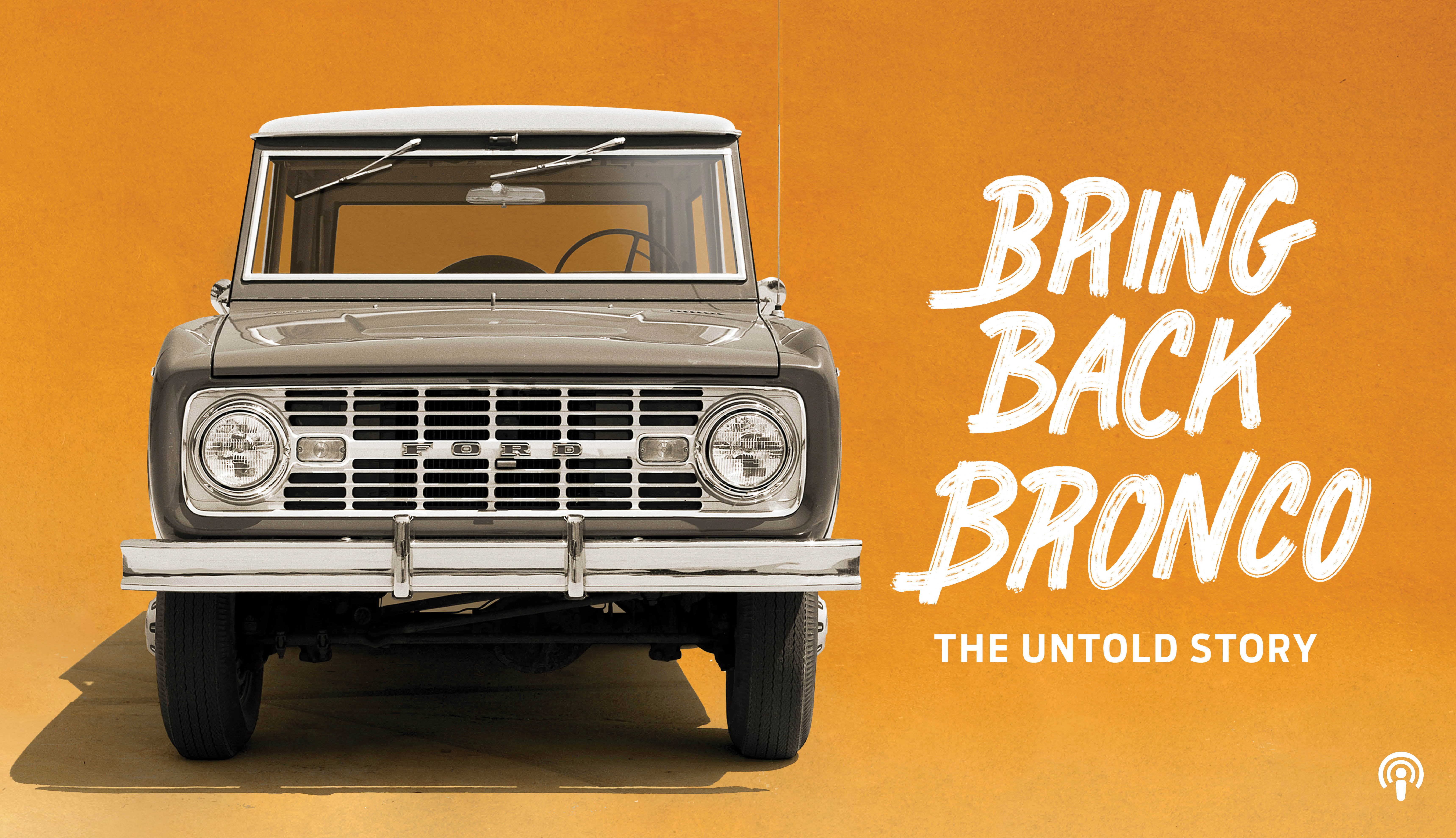 Bring Back Bronco Podcast